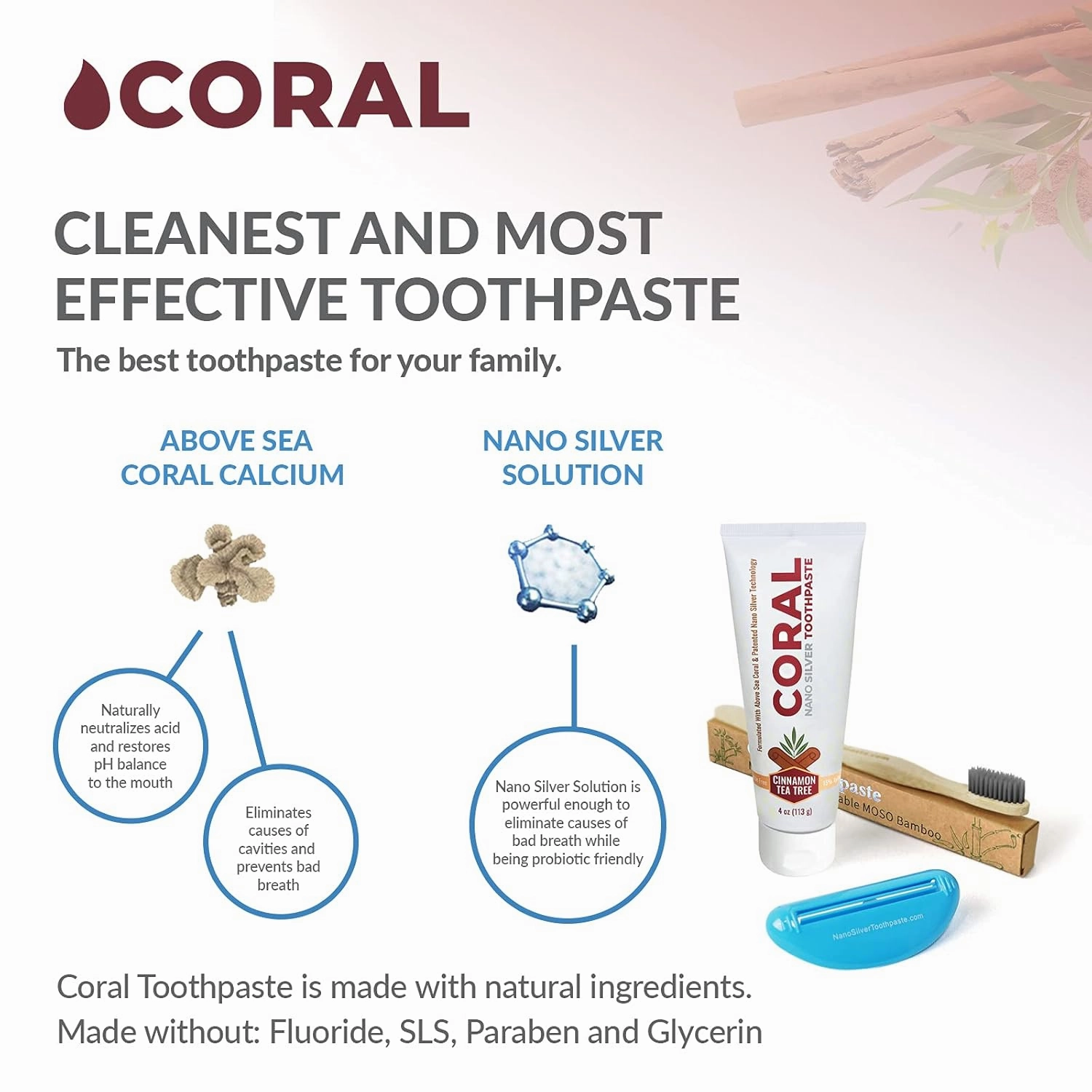 Coral Nano Silver Bundle, Natural Fluoride Free Teeth Whitening Toothpaste, Toothpaste Squeezer and Bamboo Toothbrush, Coral Calcium Nano Silver Infused SLS Free - 4 Ounces (Cinnamon Tea Tree)