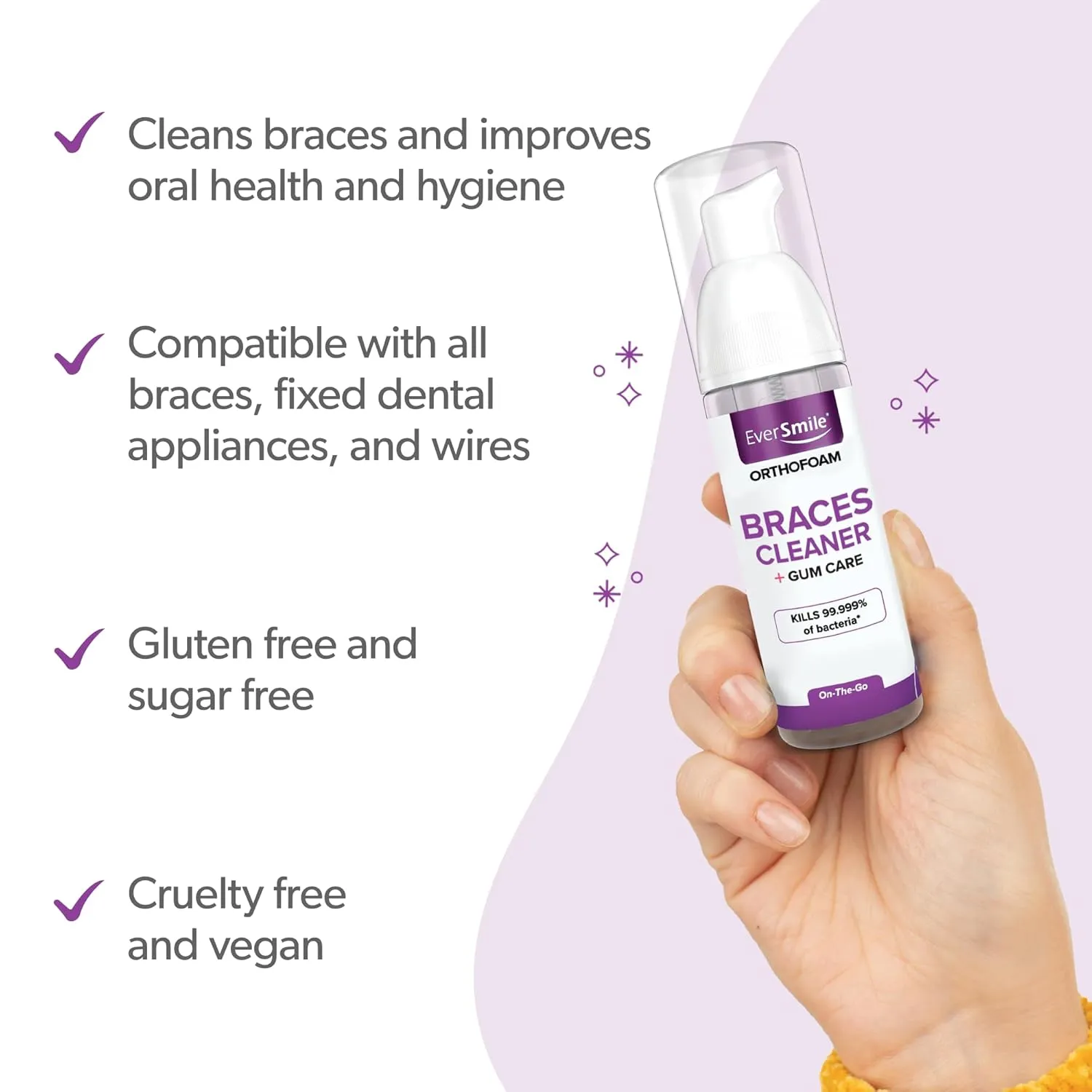 EverSmile OrthoFoam Braces Cleaner — Brushable Foam Whitens Teeth, Eliminates Bacteria, Fights Plaque and Bad Breath – Cleans Under Metal, Ceramic, Clear Brackets and Wires – 50ml