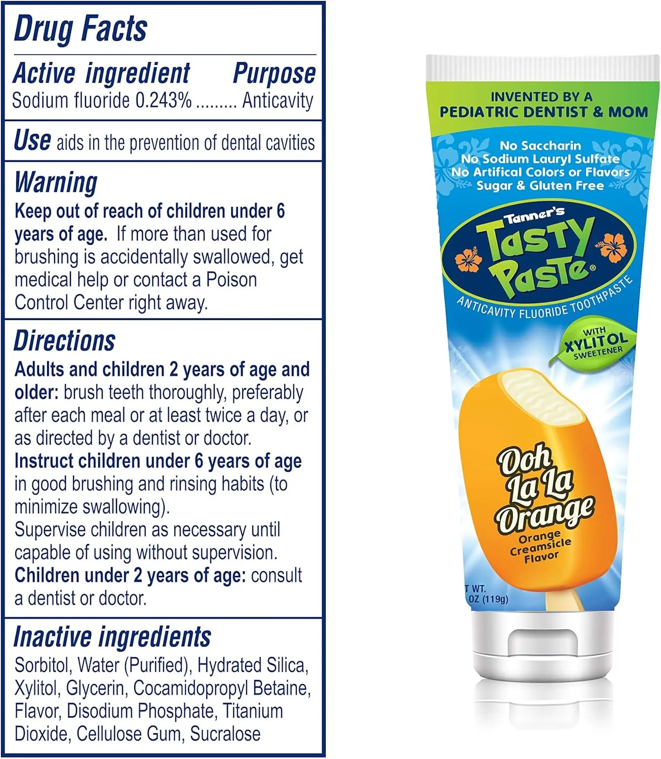 Tanner's Tasty Paste Ooh La La Orange - Anticavity Fluoride Children’s Toothpaste/Great Tasting, Safe, and Effective Vanilla Flavored Toothpaste for Kids (3-Pack)